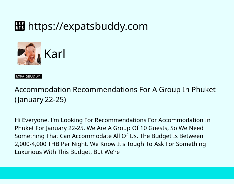 accommodation-recommendations-for-a-group-in-phuket-january-22-25