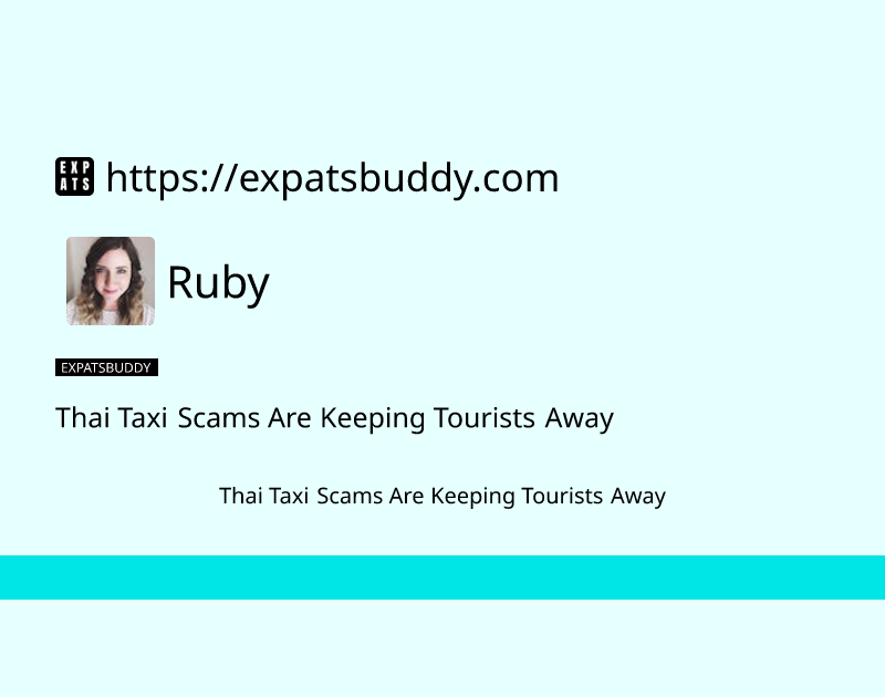 thai-taxi-scams-are-keeping-tourists-away