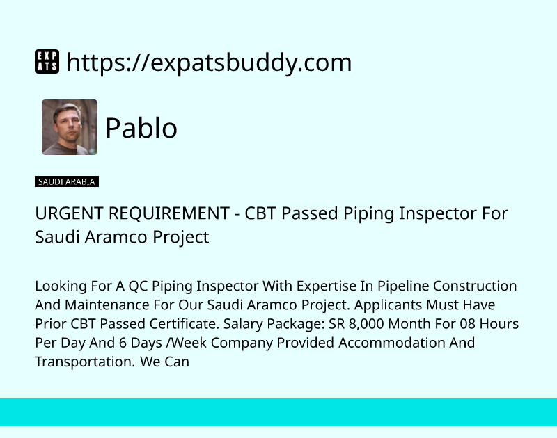 urgent-requirement-cbt-passed-piping-inspector-for-saudi-aramco-project