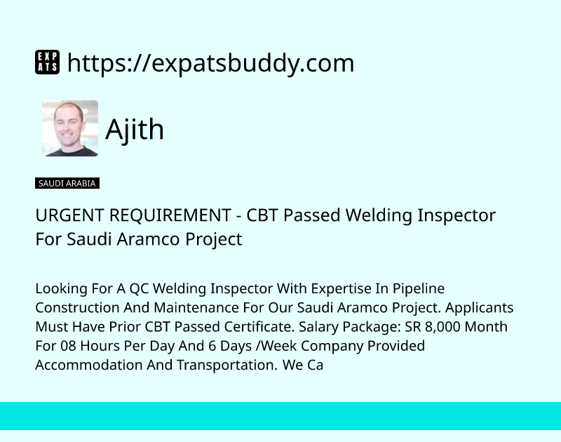 urgent-requirement-cbt-passed-welding-inspector-for-saudi-aramco-project