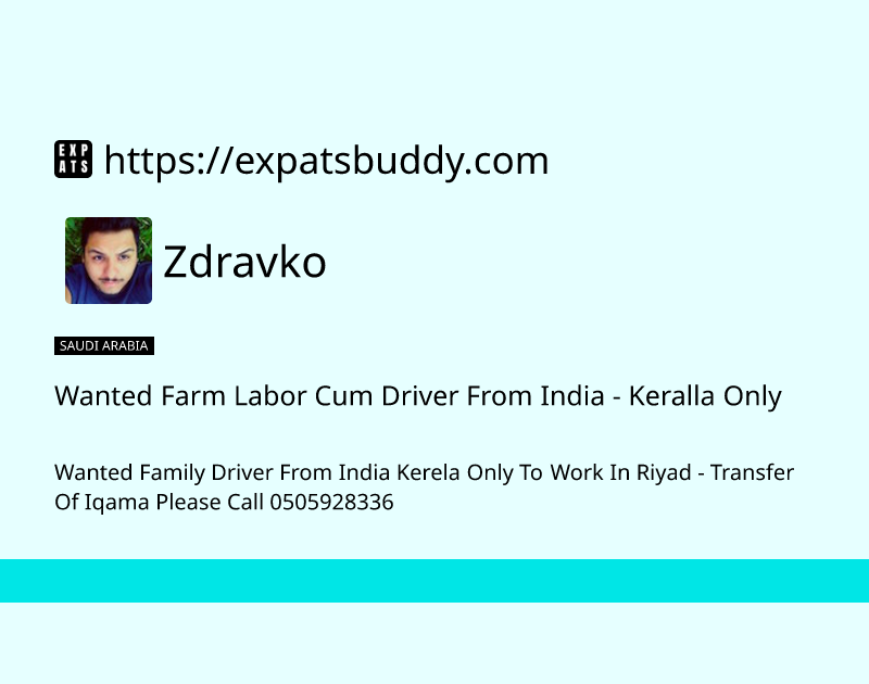 wanted-farm-labor-cum-driver-from-india-keralla-only