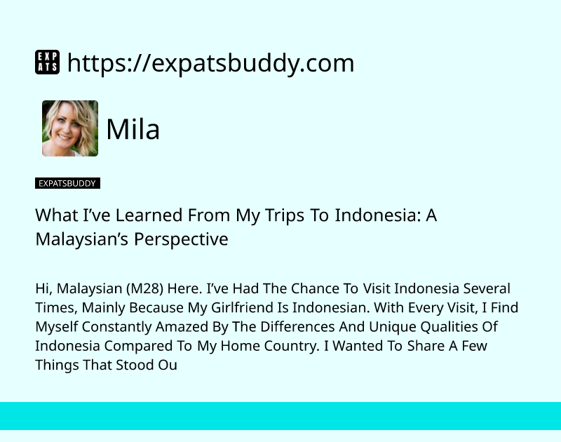 what-ive-learned-from-my-trips-to-indonesia-a-malaysians-perspective